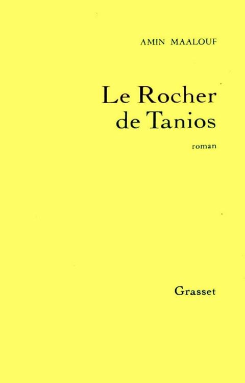 Le rocher de Tanios(Kobo/電子書)