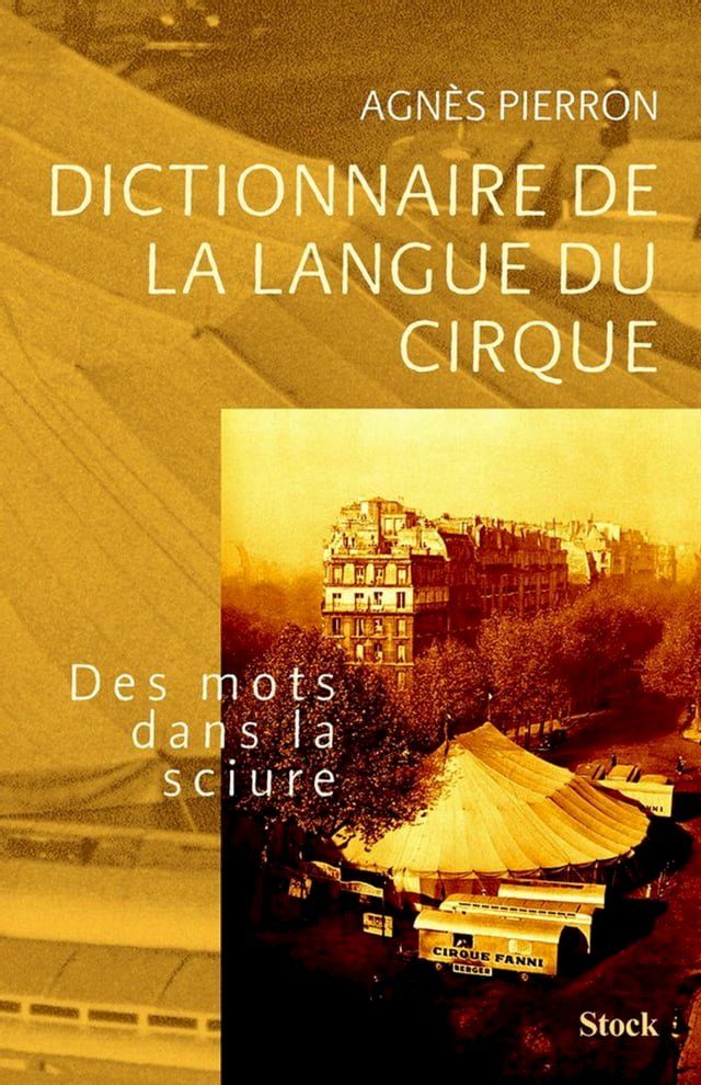  Dictionnaire de la langue du cirque(Kobo/電子書)