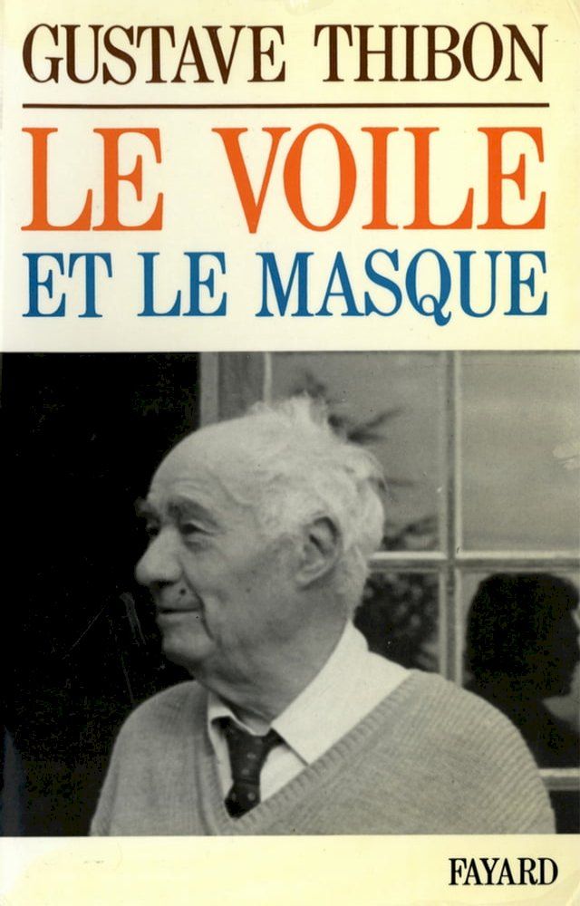  Le Voile et le masque(Kobo/電子書)