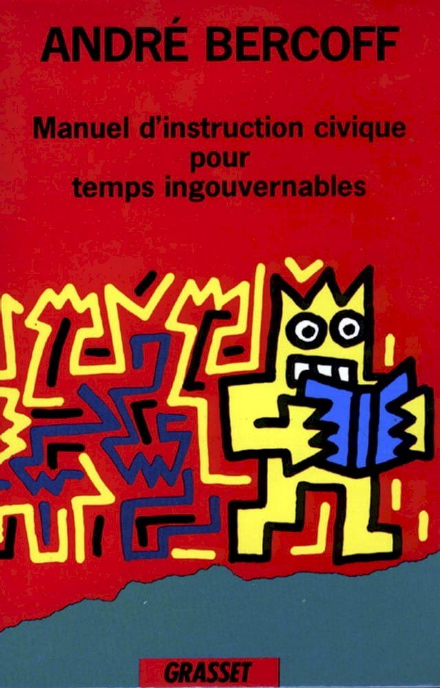  Manuel d'instruction civique pour temps ingouvernables(Kobo/電子書)