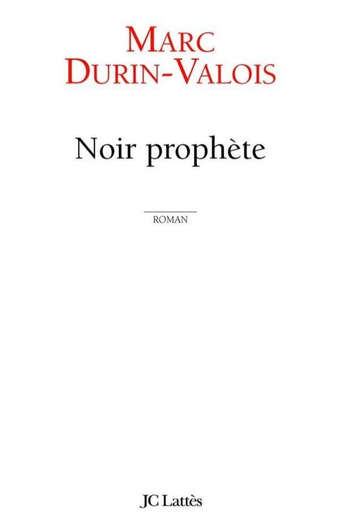 Noir Prophète(Kobo/電子書)