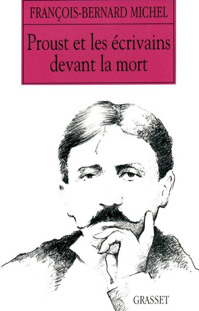  Proust et les écrivains devant la mort(Kobo/電子書)