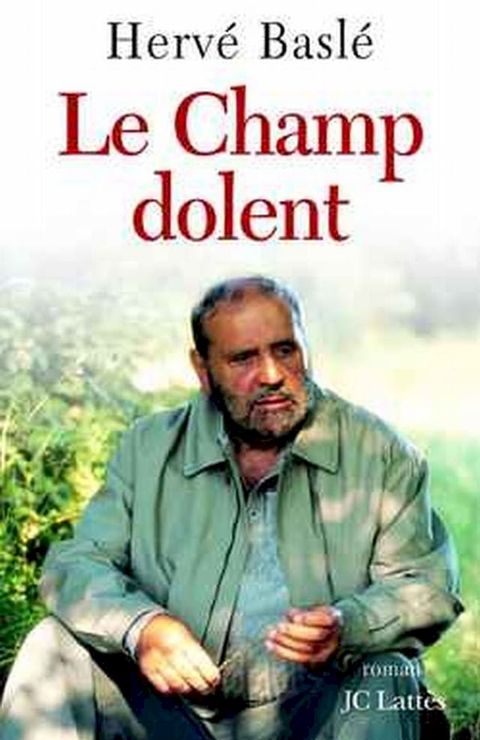 Le Champ Dolent(Kobo/電子書)