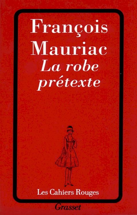 La robe prétexte(Kobo/電子書)