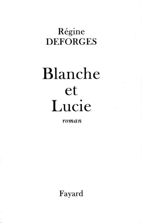 Blanche et Lucie(Kobo/電子書)