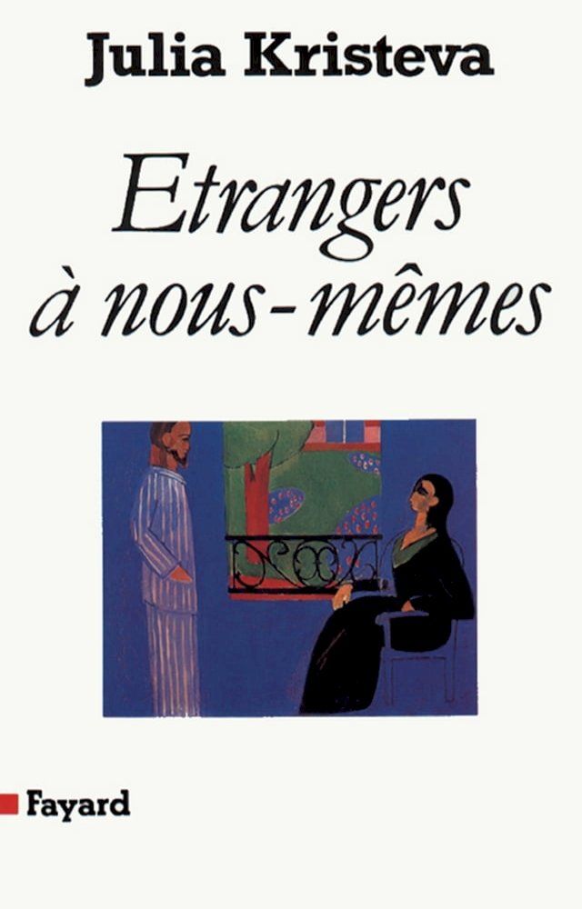  Etrangers à nous-mêmes(Kobo/電子書)