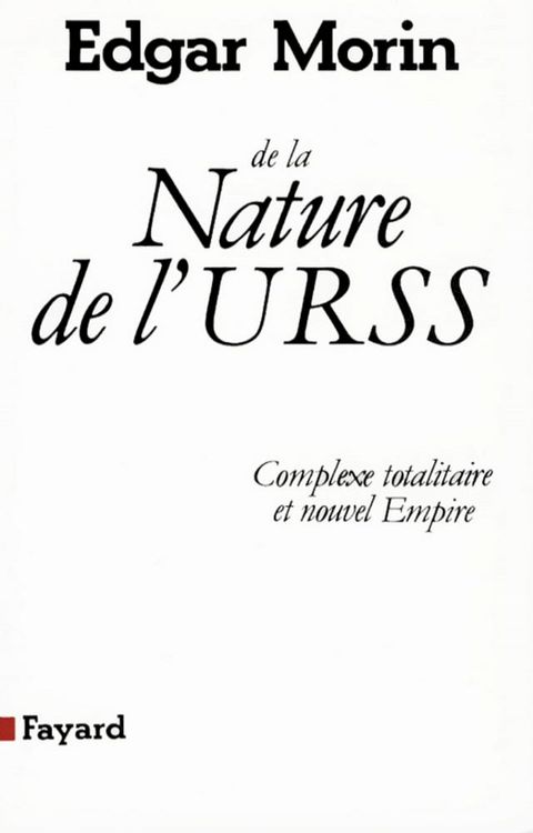 De la Nature de l'URSS(Kobo/電子書)