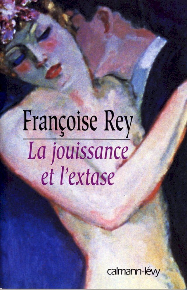  La Jouissance et l'extase(Kobo/電子書)