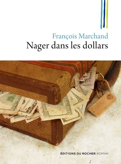 Nager dans les dollars(Kobo/電子書)