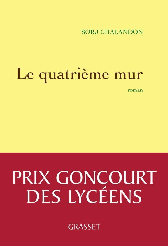  Le quatri&egrave;me mur(Kobo/電子書)