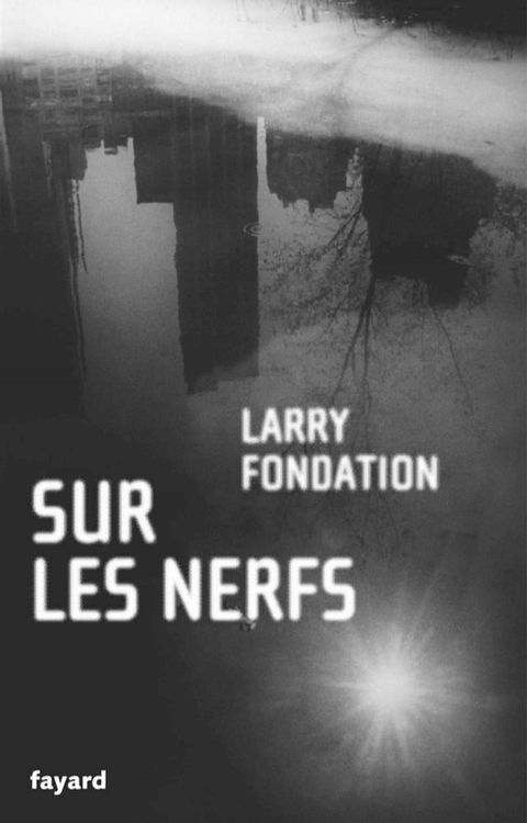 Sur les nerfs(Kobo/電子書)