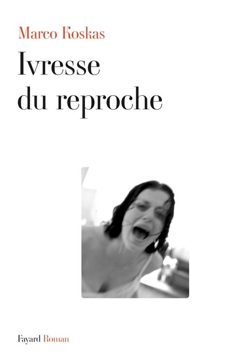 Ivresse du reproche(Kobo/電子書)