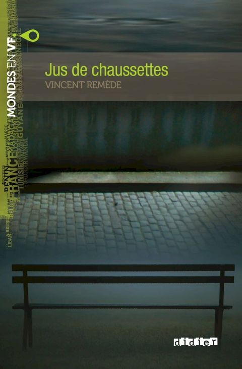 Mondes en VF - Jus de chaussettes - Niv. A2 - Ebook(Kobo/電子書)