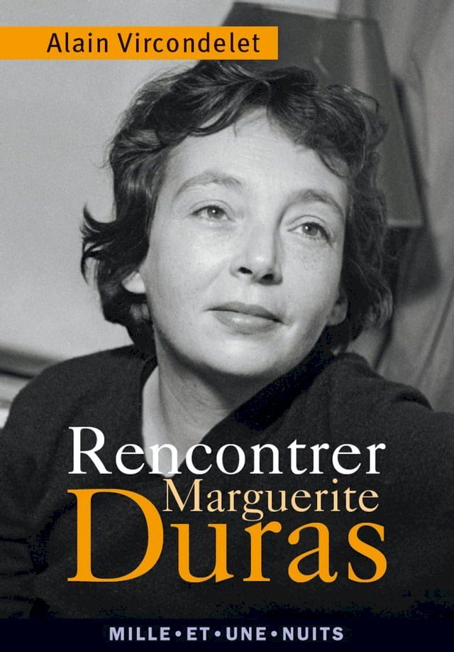  Rencontrer Marguerite Duras(Kobo/電子書)