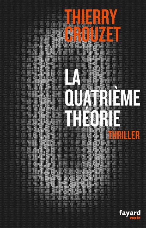 La quatri&egrave;me th&eacute;orie(Kobo/電子書)