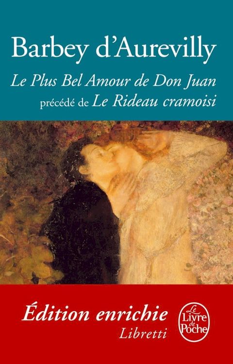 Le Plus Bel Amour de Don Juan suivi de Le Rideau cramoisi(Kobo/電子書)