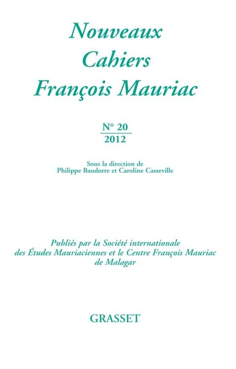 Nouveaux cahiers Fran&ccedil;ois Mauriac N°20(Kobo/電子書)