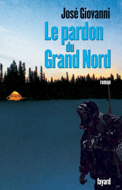 Le pardon du Grand Nord(Kobo/電子書)