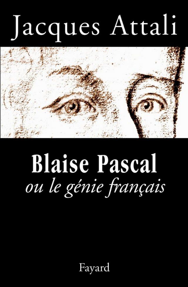  Blaise Pascal ou le génie français(Kobo/電子書)