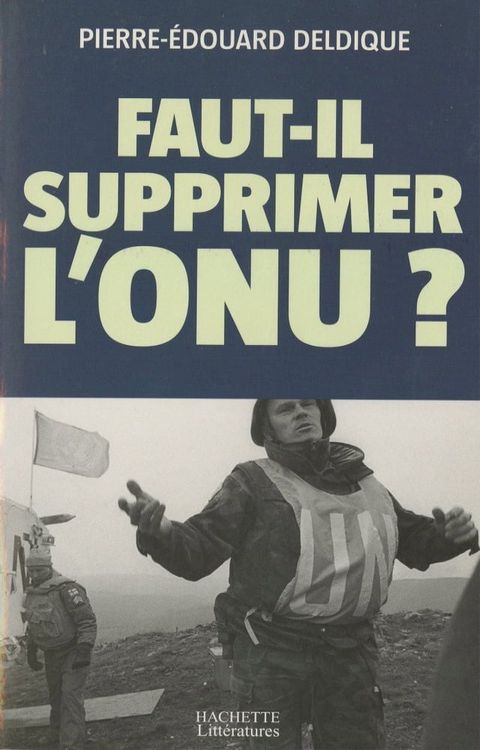 Faut-il supprimer l'ONU ?(Kobo/電子書)