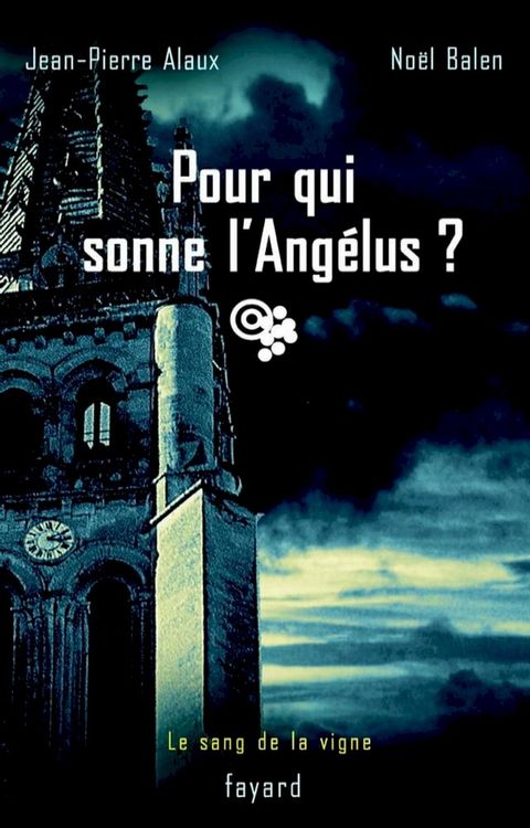 Pour qui sonne l'Ang&eacute;lus ?(Kobo/電子書)