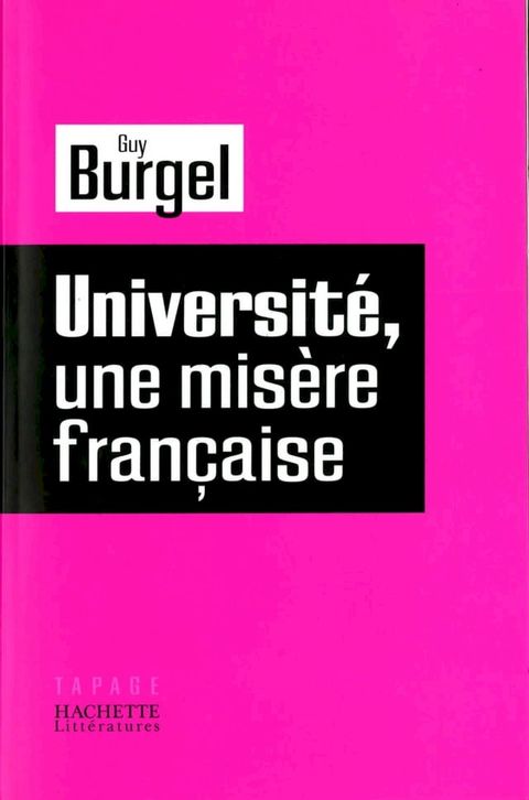 Universit&eacute;, une mis&egrave;re fran&ccedil;aise(Kobo/電子書)