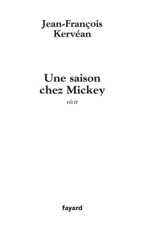 Une saison chey Mickey(Kobo/電子書)