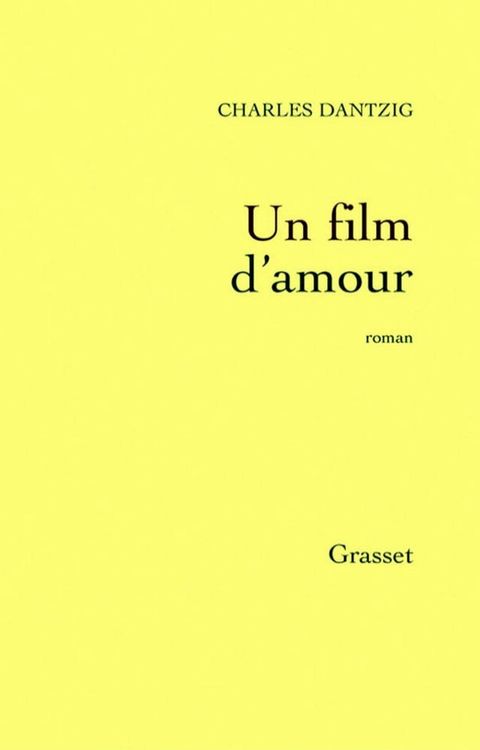 Un film d'amour(Kobo/電子書)