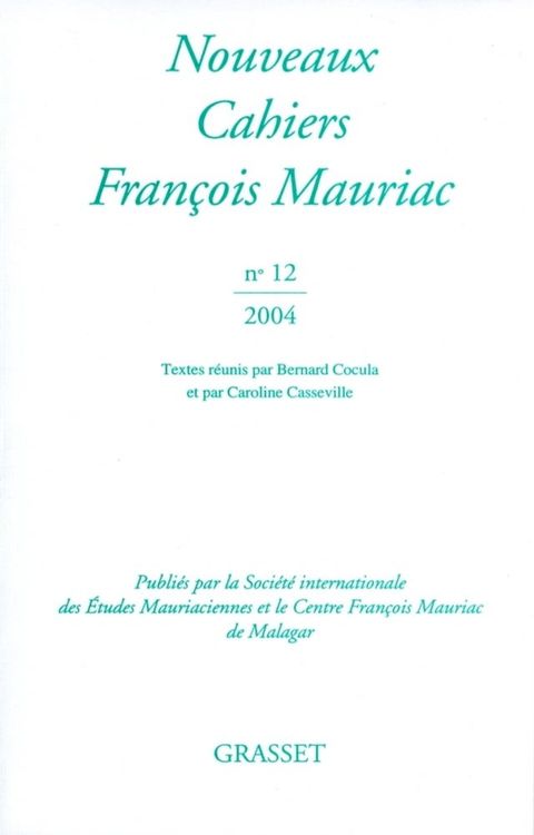 Nouveaux Cahiers François Mauriac N°12(Kobo/電子書)