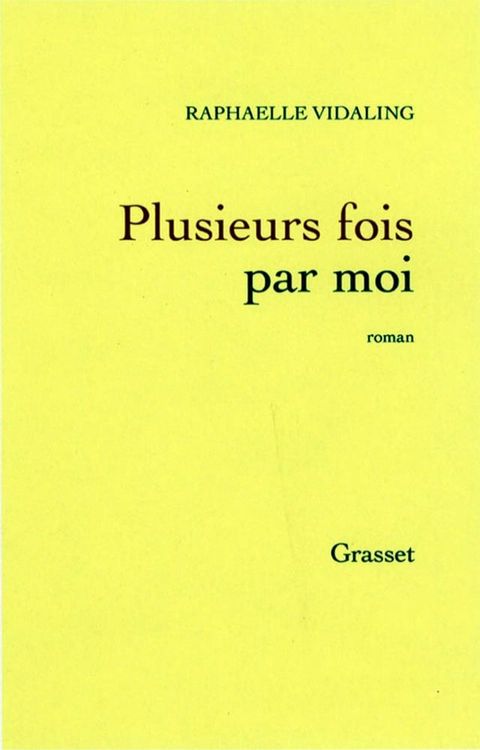 Plusieurs fois par moi(Kobo/電子書)