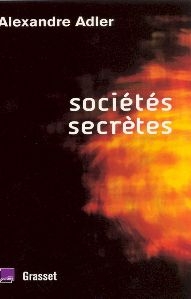  Soci&eacute;t&eacute;s secr&egrave;tes(Kobo/電子書)