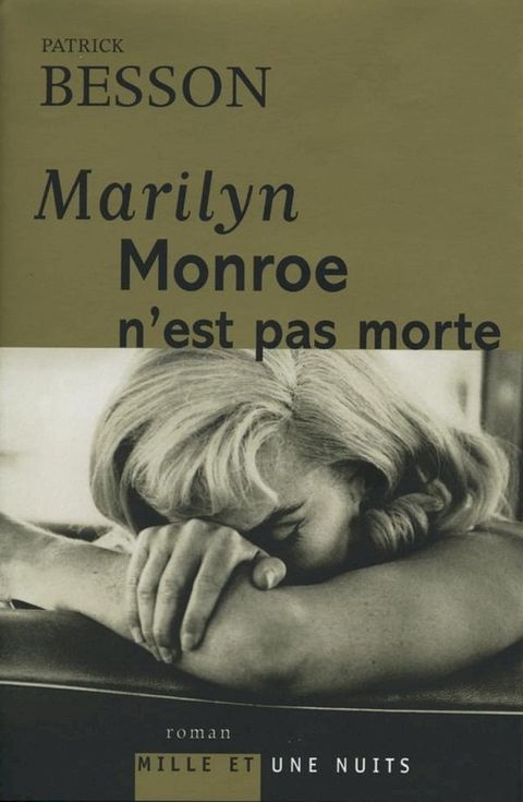 Marilyn Monroe n'est pas morte(Kobo/電子書)