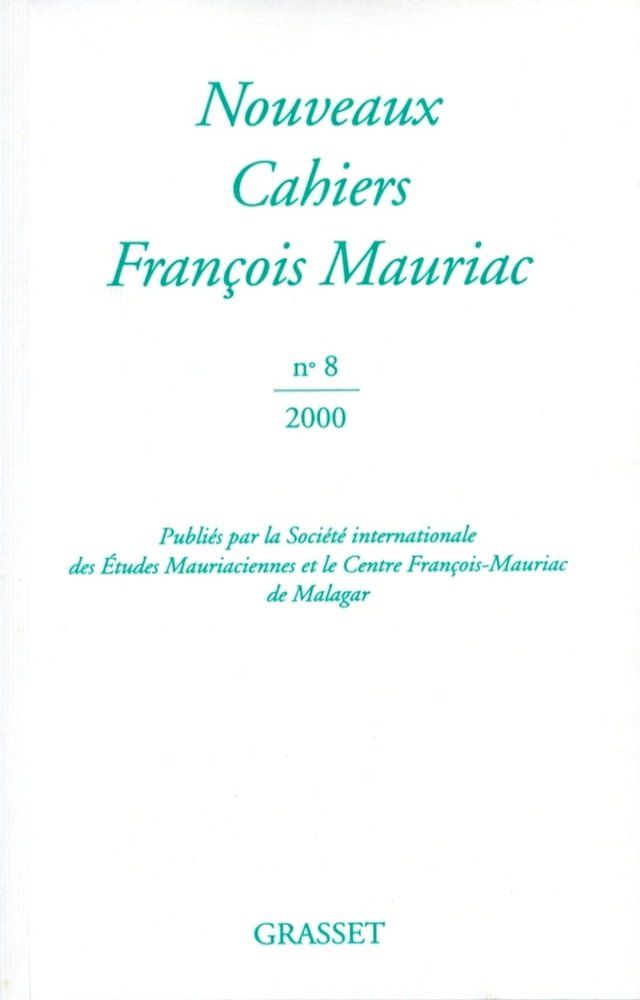  Nouveaux cahiers Fran&ccedil;ois Mauriac n°08(Kobo/電子書)