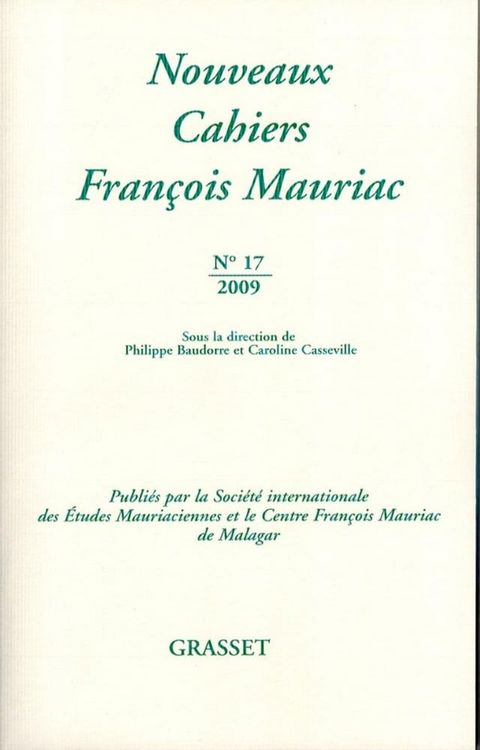 Nouveaux cahiers Fran&ccedil;ois Mauriac N°17(Kobo/電子書)