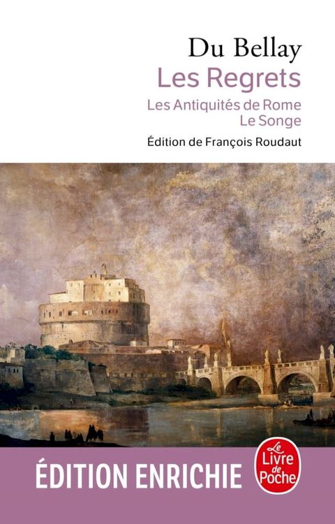 Les Regrets suivis des Antiquit&eacute;s de Rome et du Songe(Kobo/電子書)