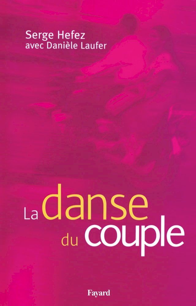  La danse du couple(Kobo/電子書)