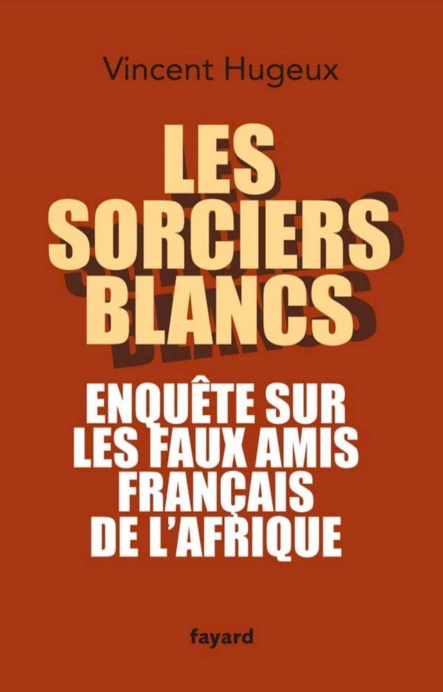  Les sorciers blancs(Kobo/電子書)