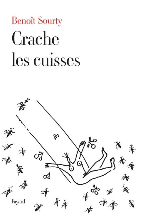 Crache les cuisses(Kobo/電子書)