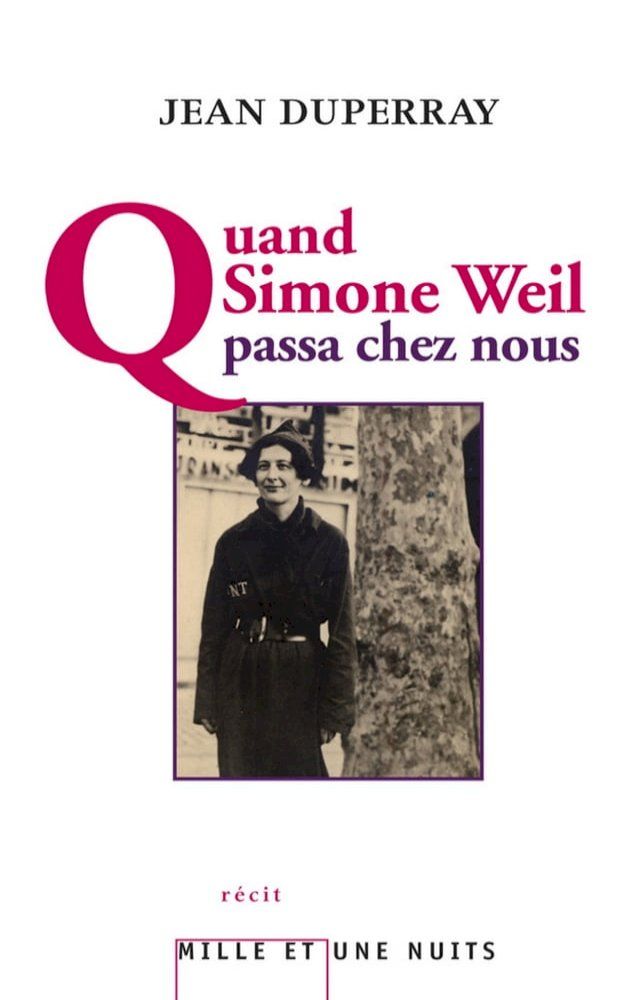  Quand Simone Weil passa chez nous(Kobo/電子書)