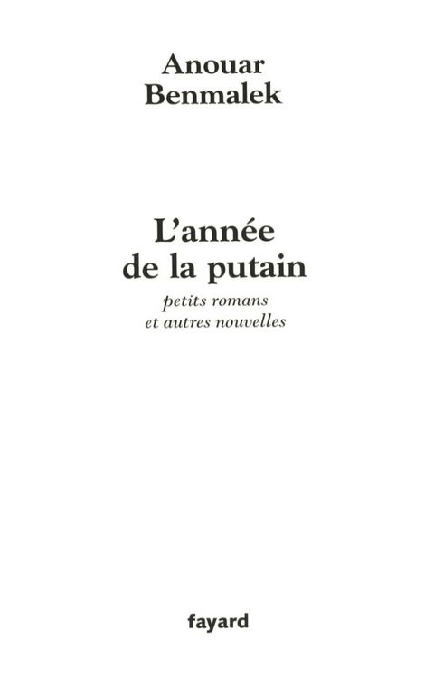 L'ann&eacute;e de la putain(Kobo/電子書)