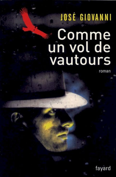 Comme un vol de vautours(Kobo/電子書)