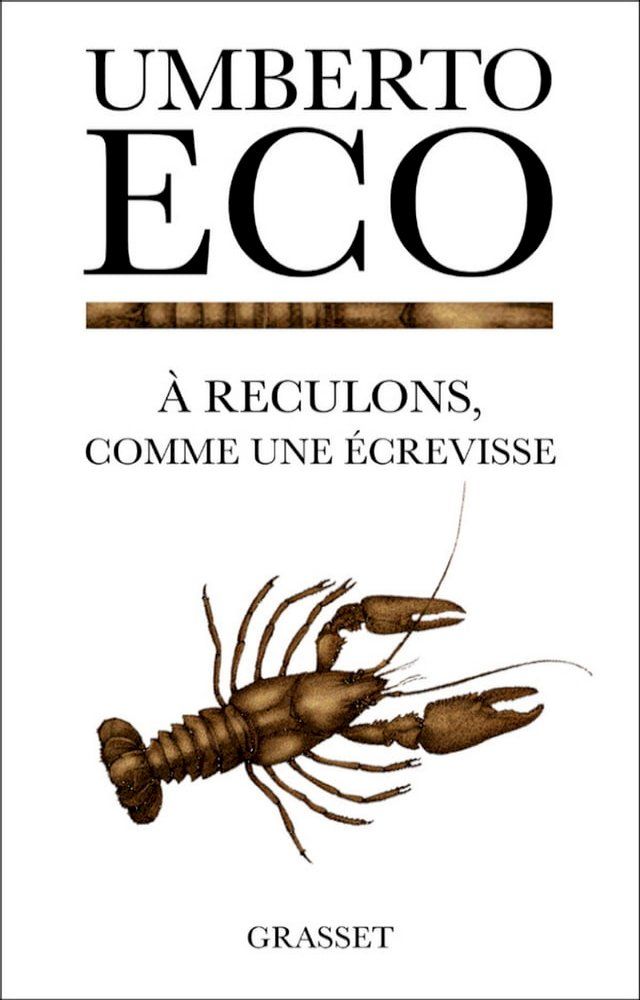  A reculons comme une écrevisse(Kobo/電子書)