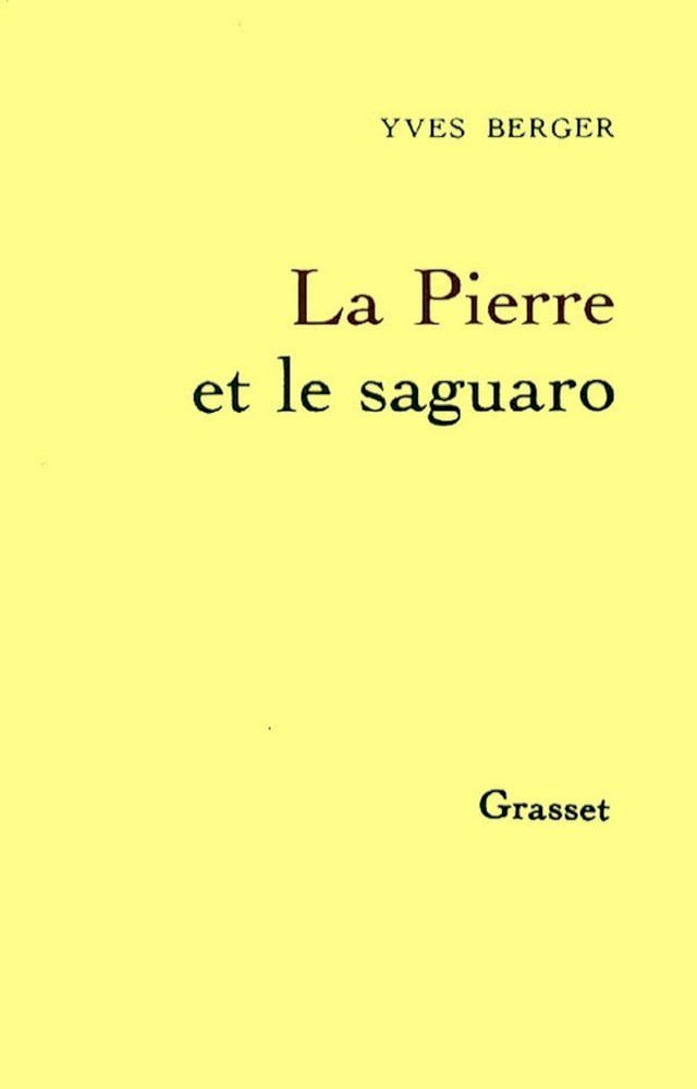  La pierre et le saguaro(Kobo/電子書)