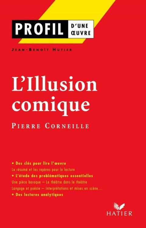 Profil - Corneille (Pierre) : L'Illusion comique(Kobo/電子書)