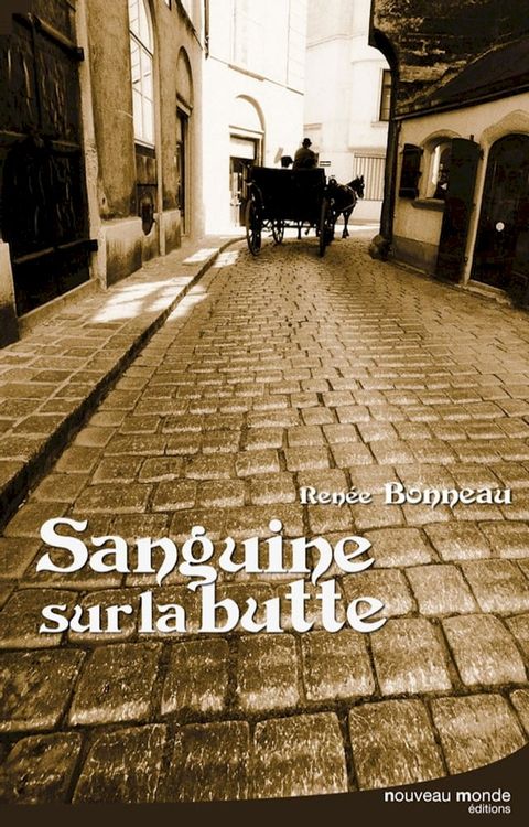 Sanguine sur la butte(Kobo/電子書)