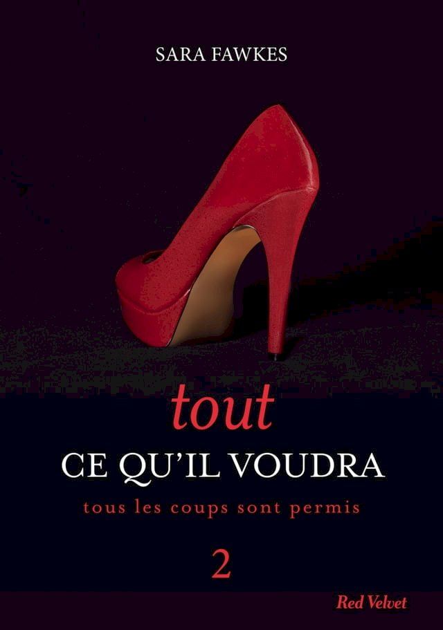  Tout ce qu'il voudra 2(Kobo/電子書)