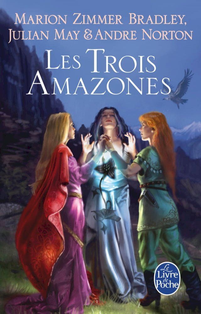  Les Trois Amazones (Le Cycle du Trillium, tome 1)(Kobo/電子書)