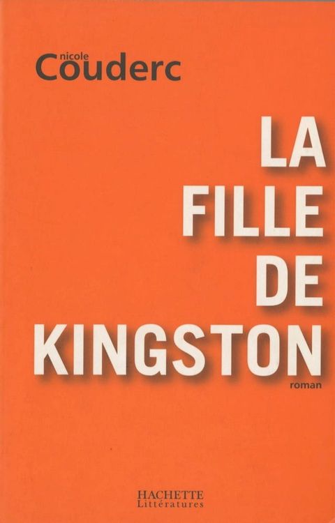 La fille de Kingston(Kobo/電子書)