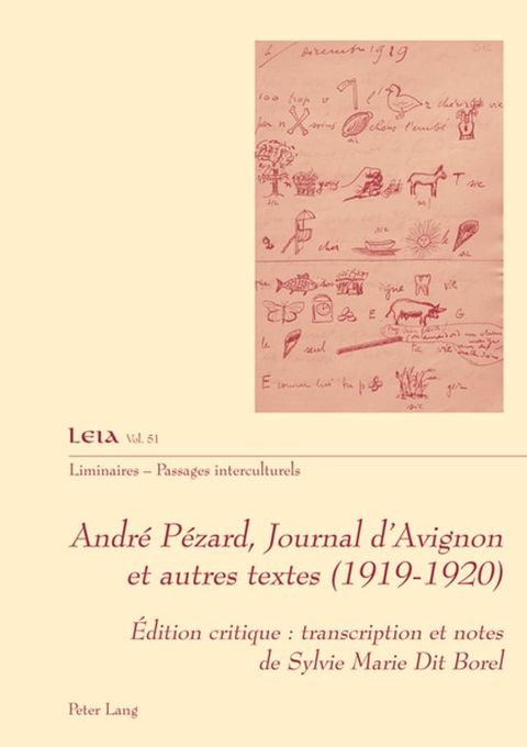 Andr&eacute; P&eacute;zard, Journal d’Avignon et autres textes (1919-1920)(Kobo/電子書)