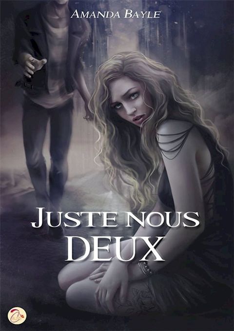 Juste Nous Deux(Kobo/電子書)